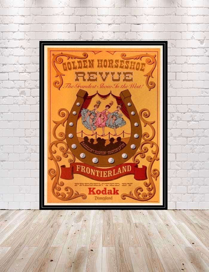 Golden Horseshoe Revue Poster Disneyland Poster...